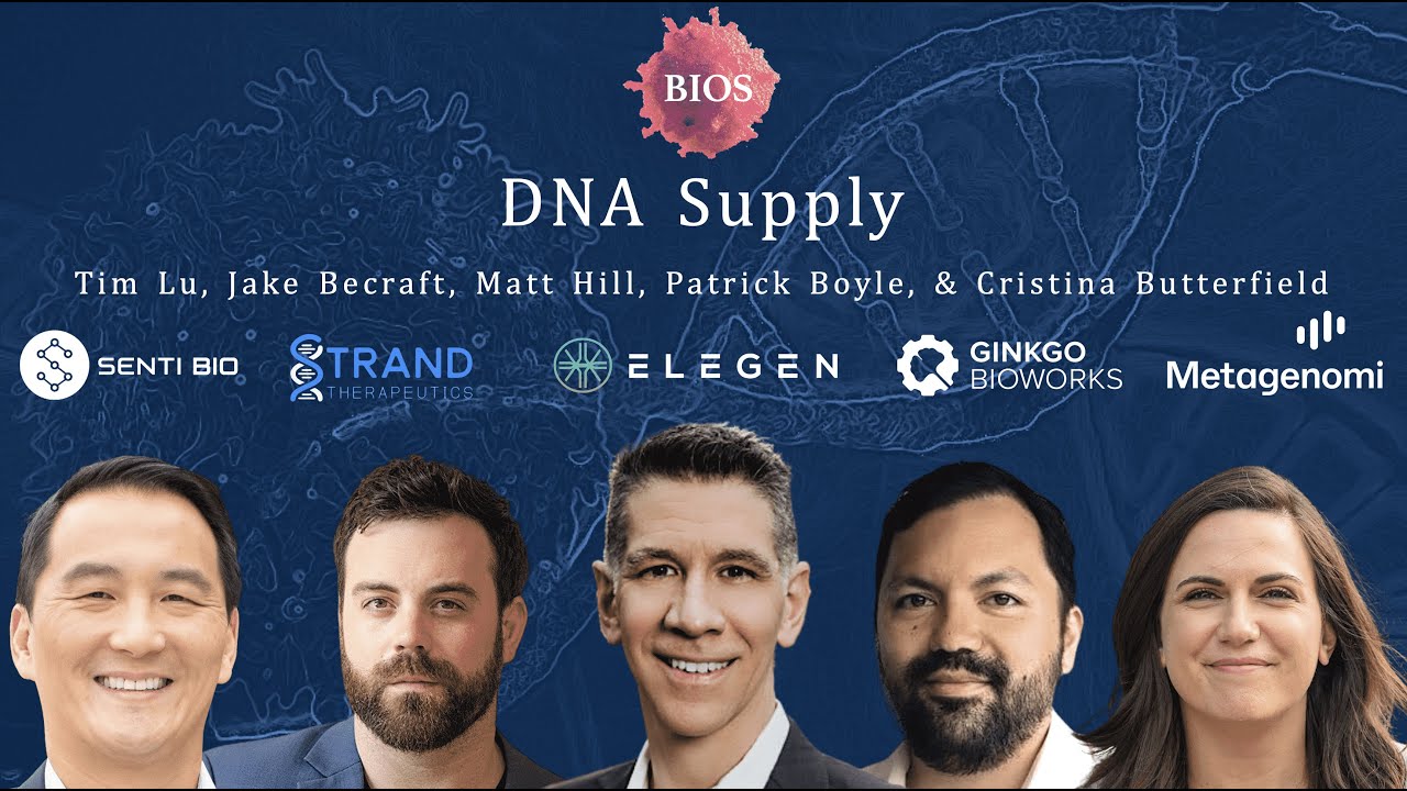Future of DNA Supply (panel w/ Jake Becraft, Matt Hill, Patrick Boyle) | BIOS | —