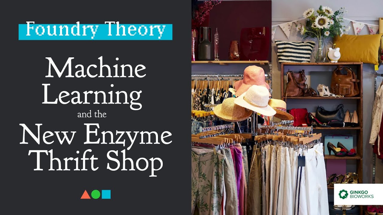 FT004 | Machine Learning and the New Enzyme Thrift Shop