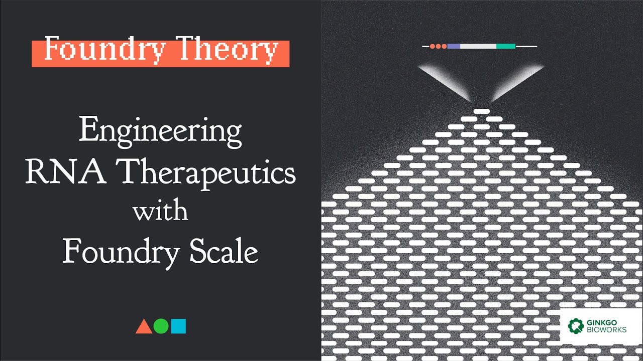 FT032 | Engineering RNA Therapeutics with Foundry Scale
