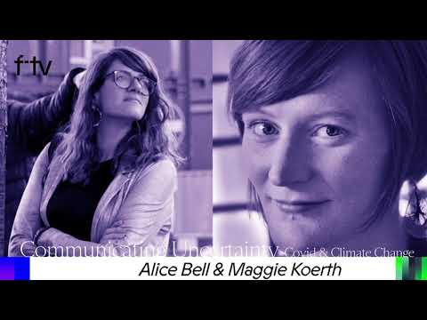 12 | Communicating Uncertainty: COVID & Climate Change